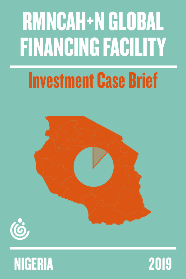NIGERIA RMNCAH+N GFF INVESTMENT CASE